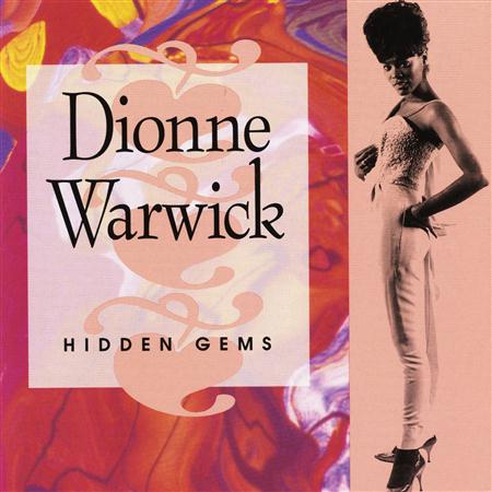 Dionne Warwick - Hidden Gems The Best Of Dionne Warwick, Vol. 2 - Zortam Music