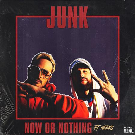 Junk - Now Or Nothing [Single] - Zortam Music