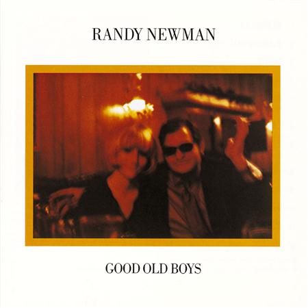 Randy Newman - Good Old Boys [Expanded] Disc 2 - Zortam Music