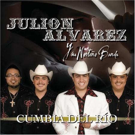 Julion Alvarez - Cumbia Del Rio - Zortam Music