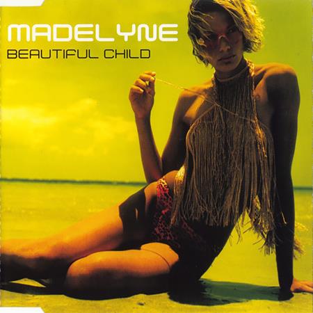 Madelyne - Beautiful Child (A Deeper Love) - Single - Zortam Music