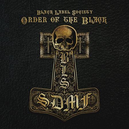 Black Label Society - Order of the Black (Limited Edition) - Zortam Music