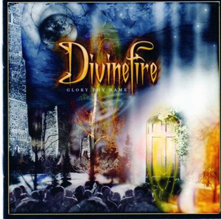 DivineFire - Glory Thy Name - Zortam Music