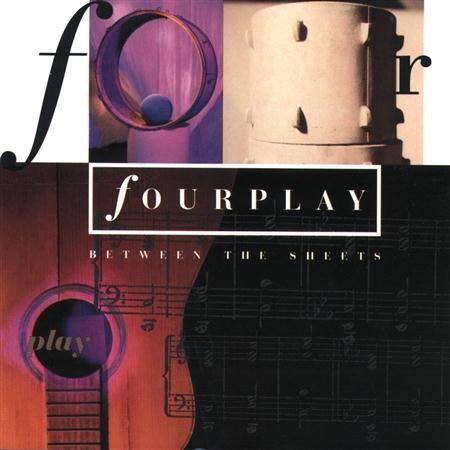 Fourplay - Between The Sheet - Zortam Music
