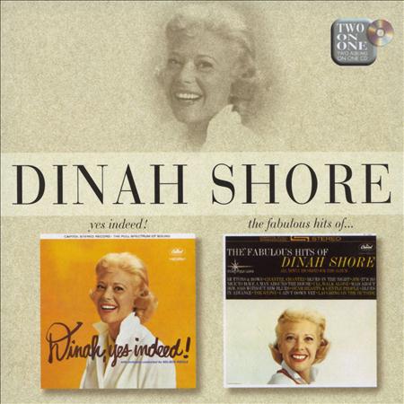 Dinah Shore - Yes Indeed!/the Fabulous Hits Of Dinah Shore - Zortam Music