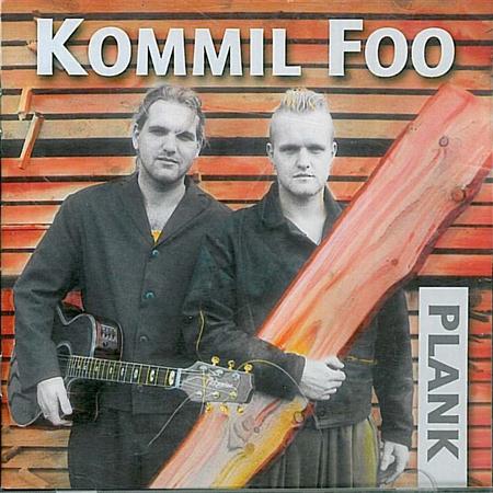 Kommil Foo - Plank - Zortam Music