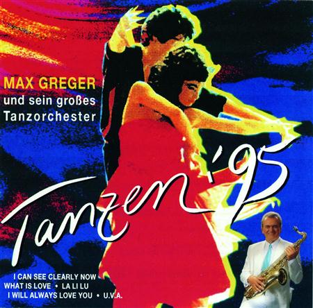 Max Greger - Tanzen 
