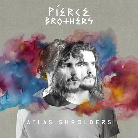 Pierce Brothers - Atlas Shoulders - Zortam Music