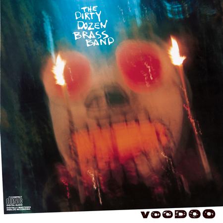 The Dirty Dozen Brass Band - Voodoo - Zortam Music