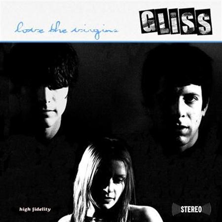 Gliss - Love The Virgins - Zortam Music