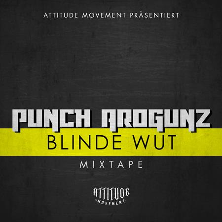 Punch Arogunz - Blinde Wut (Mixtape) (Deluxe Edition) - Zortam Music