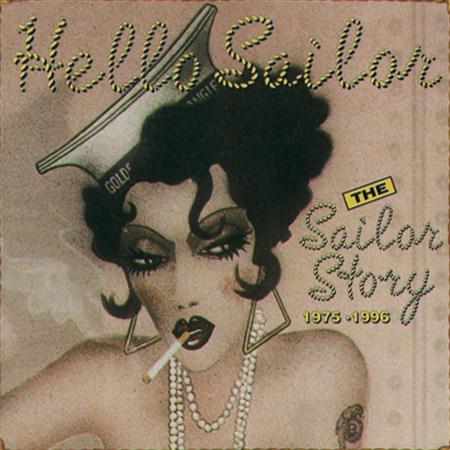 Hello Sailor - The Sailor Story 1975- 1996 - Zortam Music