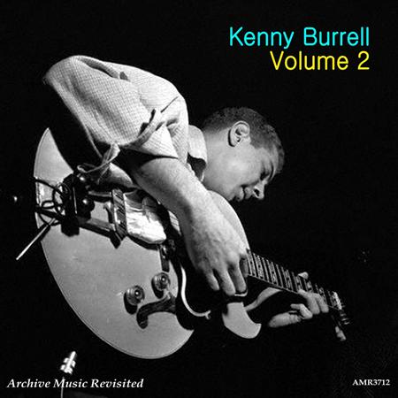 Kenny Burrell - Kenny Burrell Volume .2 - Zortam Music