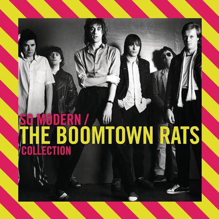 The Boomtown Rats - So Modern The Boomtown Rats Collection - Zortam Music
