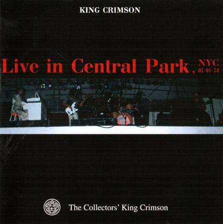 King Crimson - Live in Central Park, NYC 1974 - Zortam Music