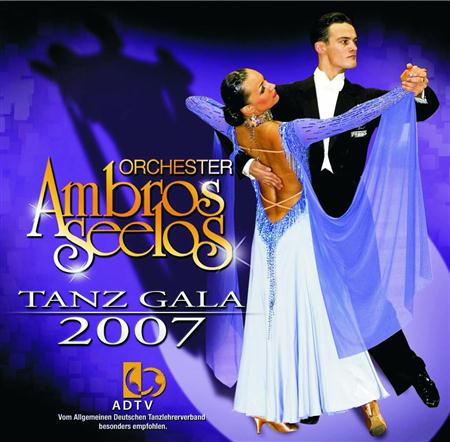 Orchester Ambros Seelos - Tanz Gala 2007 - Zortam Music
