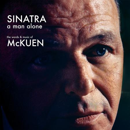 Frank Sinatra - A Man Alone The Words & Music Of Mckuen - Zortam Music Frank Sinatra - A Man Alone The Words & Music Of Mckuen - Zortam Music