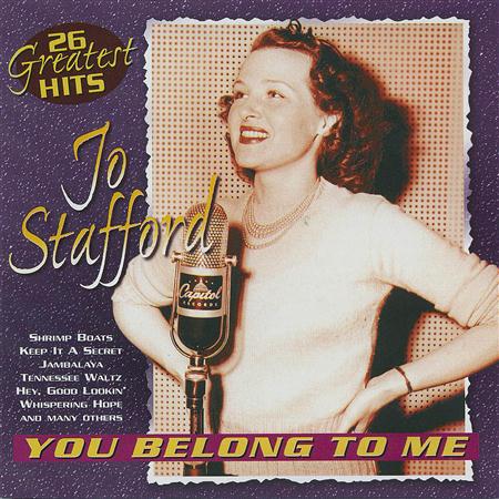 Jo Stafford - 26 Greates Hits You Belong To Me - Zortam Music
