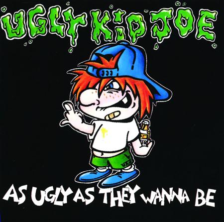 UGLY KID JOE - Sweet Leaf / Funky Fresh Country Club Lyrics - Zortam Music