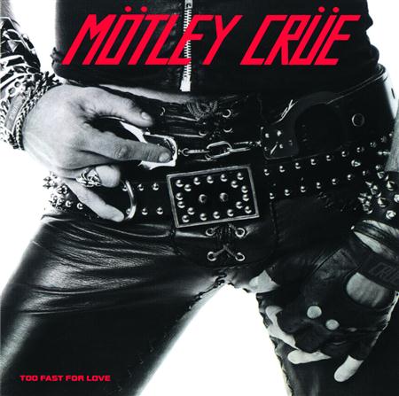 Motley Crue - Too Fast For Love {Original ma - Zortam Music