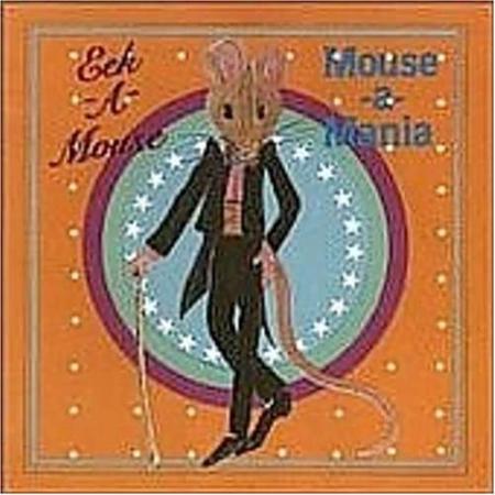 Eek-A-Mouse - Mouse -A- Mania - Zortam Music