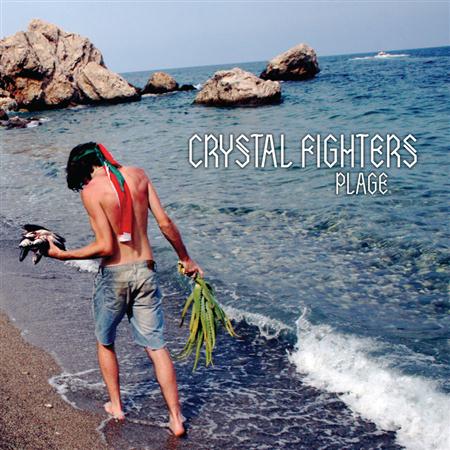 Crystal Fighters - Plage (Remixes) - Zortam Music