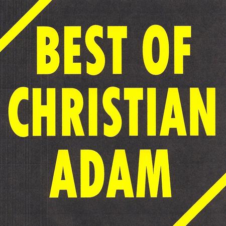 Christian Adam - Best of - Zortam Music