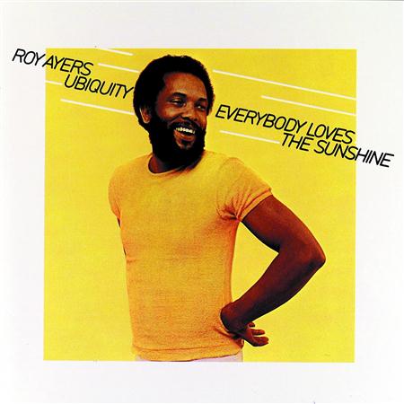 Roy Ayers Ubiquity - Everybody Loves The Sunshine Lyrics - Zortam Music