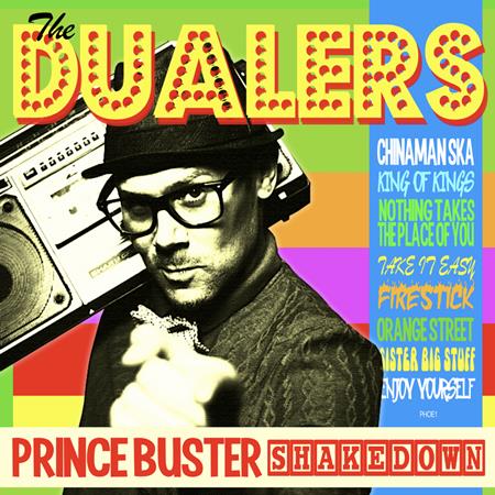 The Dualers - prince buster shakedown - Zortam Music