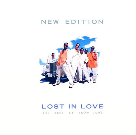 NEW EDITION - Lost In Love The Best Of Slow Jams - Zortam Music NEW EDITION - Lost In Love The Best Of Slow Jams - Zortam Music