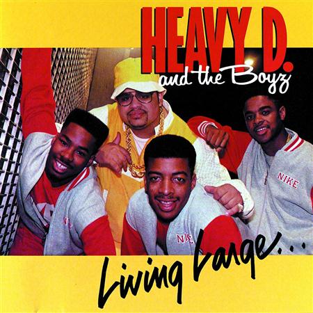 Heavy D. & The Boyz - Living Large - Zortam Music