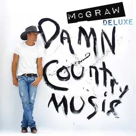 Tim Mcgraw - Damn Country Music [deluxe Edition] - Zortam Music