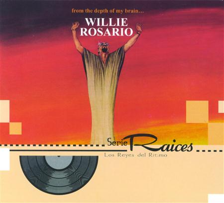Willie Rosario - From The Depth Of My Brain - Zortam Music