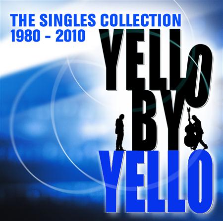 Yello - By Yello [the Singles Collection 1980-2010] - Zortam Music