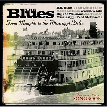 B.B. King - American Roots Songbook: The Blues from Memphis to the Mississippi Delta - Zortam Music