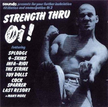 The Strike - Strength Thru Oi! - Zortam Music