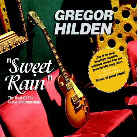Gregor Hilden - Sweet Rain - Zortam Music
