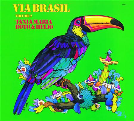 Tania Maria - Via Brasil, Volume 2 - Zortam Music