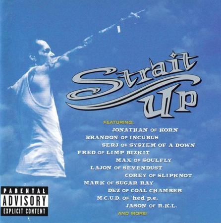 Snot - Strait Up - Zortam Music