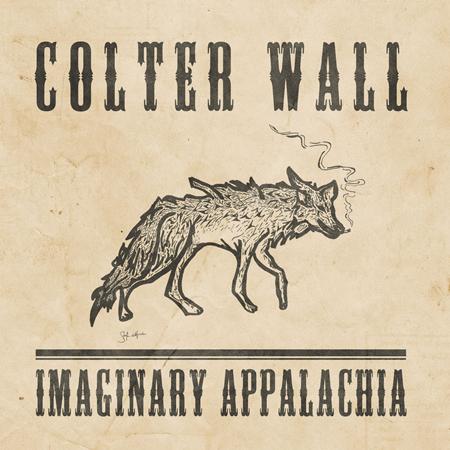 Colter Wall - Imaginary Appalachia [EP] - Zortam Music