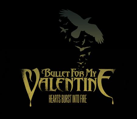 Bullet for My Valentine - Hearts Burst Into Fire (UK Radio Edit) Lyrics - Zortam Music