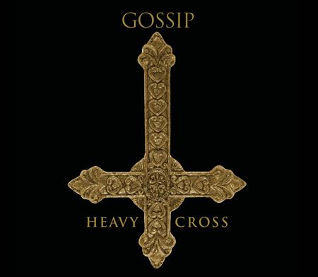 Gossip - Heavy Cross (Remixes) - Zortam Music