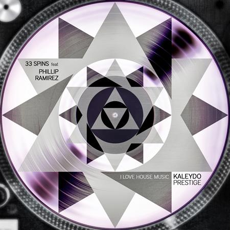 33 Spins, Phillip Ramirez - I Love House Music - Zortam Music
