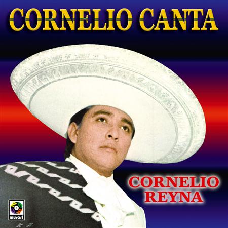 Cornelio Reyna - Una Nube Lyrics - Zortam Music