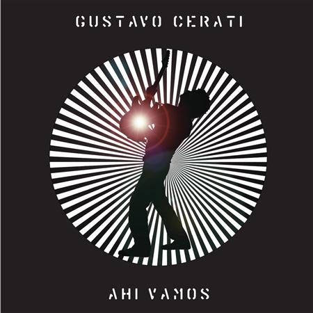 Gustavo Cerati - 2007 - Ahm Vamos (En Vivo) - Zortam Music