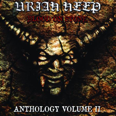 Uriah Heep - Blood On Stone - Anthology Volume Ii [disc 1] - Zortam Music