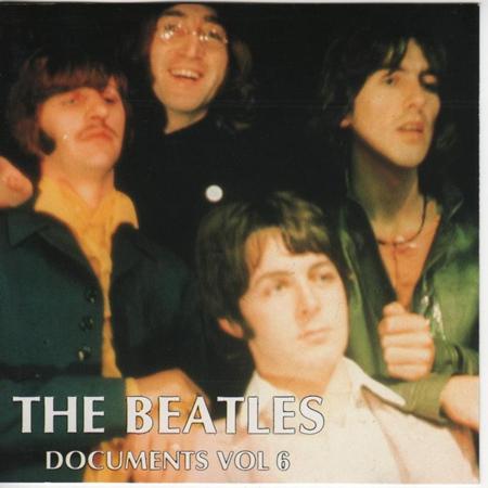 The Beatles - Documents Vol 6 - Zortam Music The Beatles - Documents Vol 6 - Zortam Music