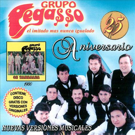 Grupo Pegasso - 25 Aniversario - Zortam Music