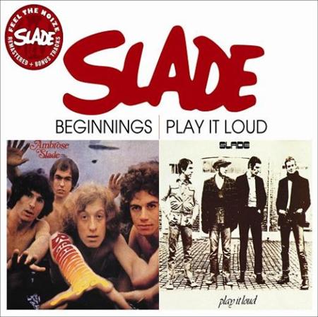 SLADE - Beginnings - Play It Loud - Zortam Music