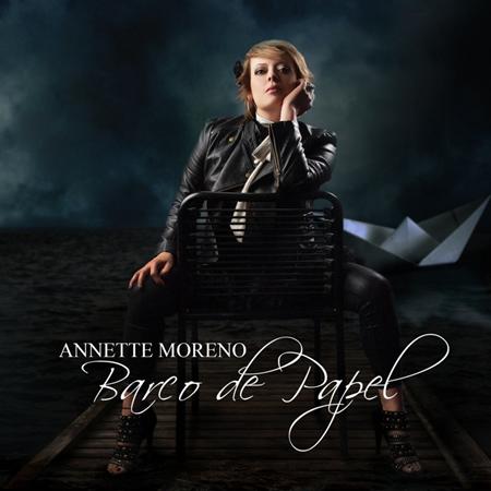 Annette Moreno - Barco De Papel - Zortam Music